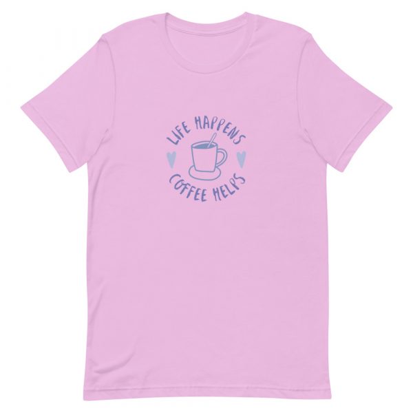 Shirt With Saying - unisex staple t shirt lilac front 62888d8e7e8cb