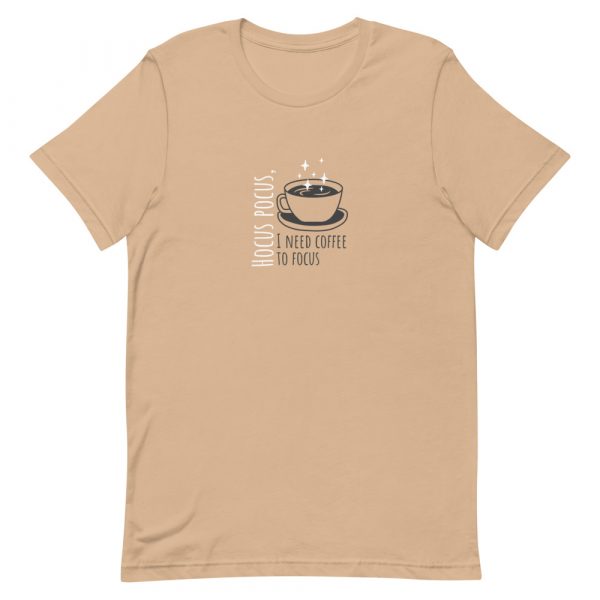 Shirt With Saying - unisex staple t shirt tan front 6284638e5ac9d