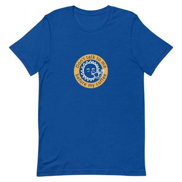 Shirt With Saying - unisex staple t shirt true royal front 6285e5b8a7caf