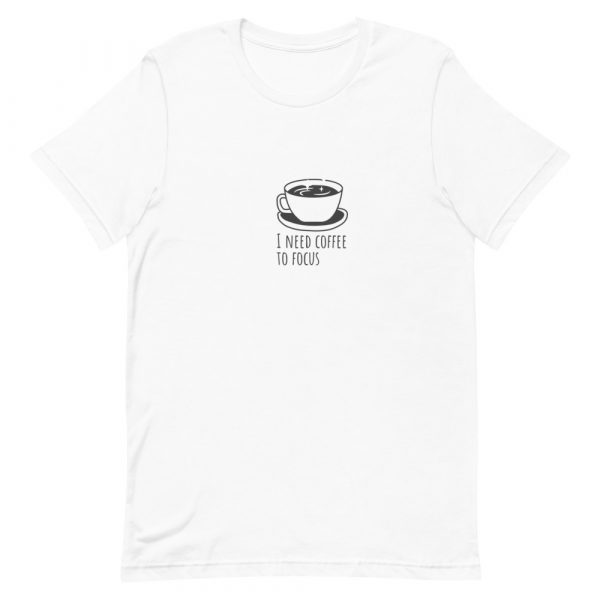 Shirt With Saying - unisex staple t shirt white front 6284638e5b91c