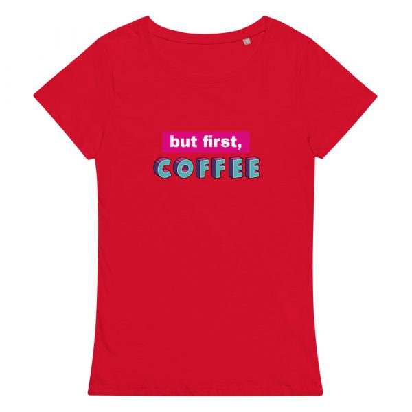 Shirt With Saying - womens basic organic t shirt red front 628727353226c