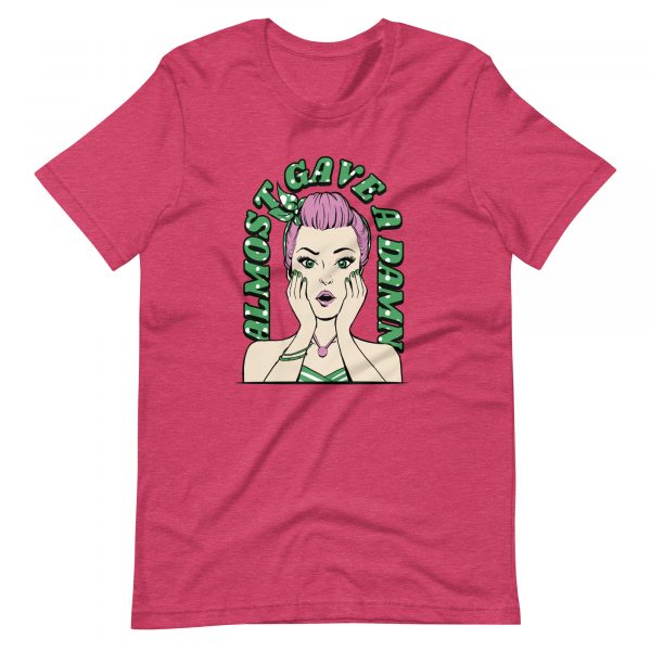Shirt With Saying - unisex staple t shirt heather raspberry front 635c5bd0710f8