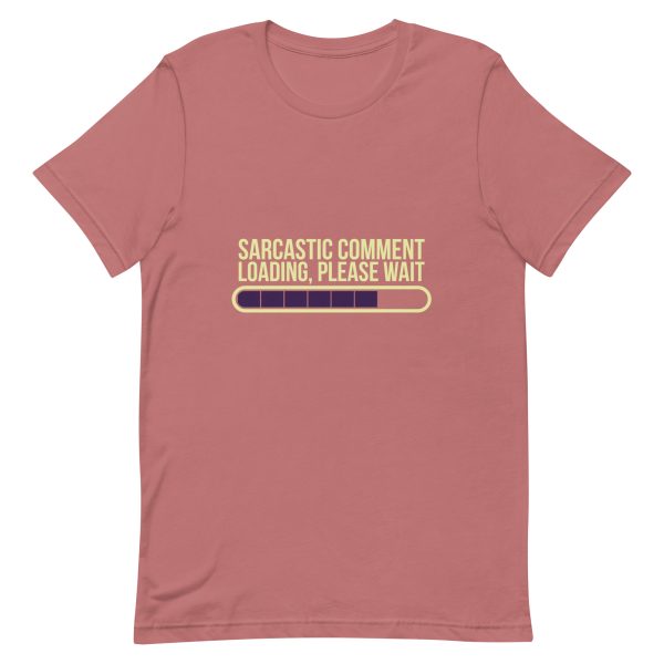 Shirt With Saying - unisex staple t shirt mauve front 63e3347d10eb8